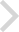 >
