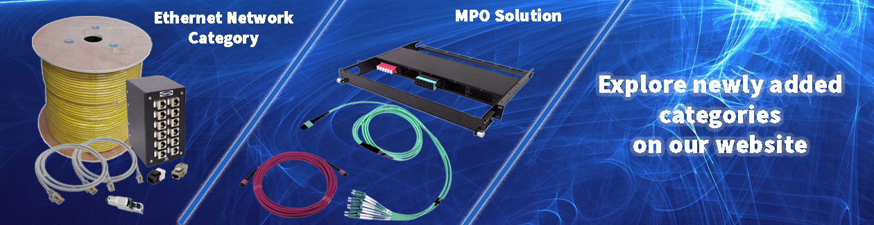 MPO and Ethernet Network Product Categories Banner